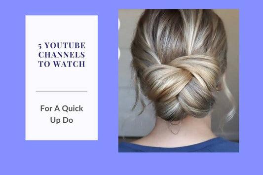 5 YouTube videos to watch for  quick updo