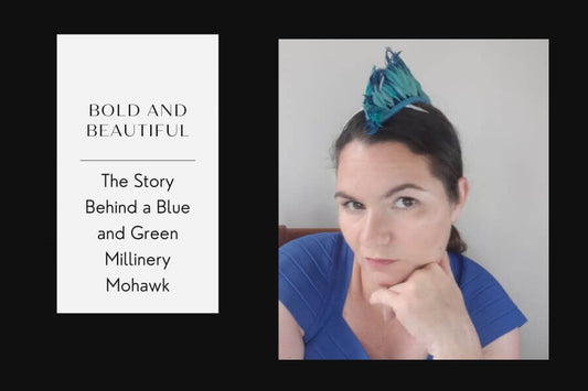 Bold and Beautiful: The Story Behind a Blue and Green Millinery Mohawk