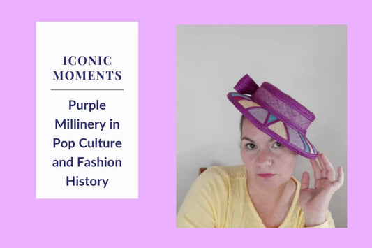 Iconic Moments: Purple Millinery in Pop Culture and Fashion History