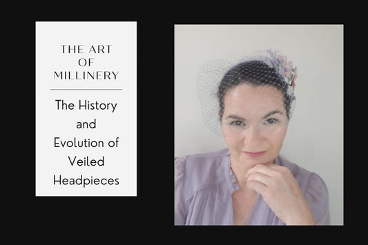 A picture of the blog for a blog post about the history and evolution of veiled millinery, by Melissa Rath Millinery.