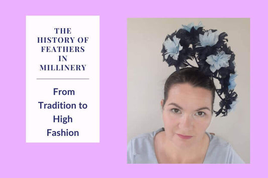 The History of Feathers in Millinery: From Tradition to High Fashion
