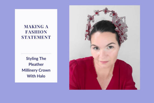 Making a Fashion Statement: Styling the Pleather Milliner Crown with Halo