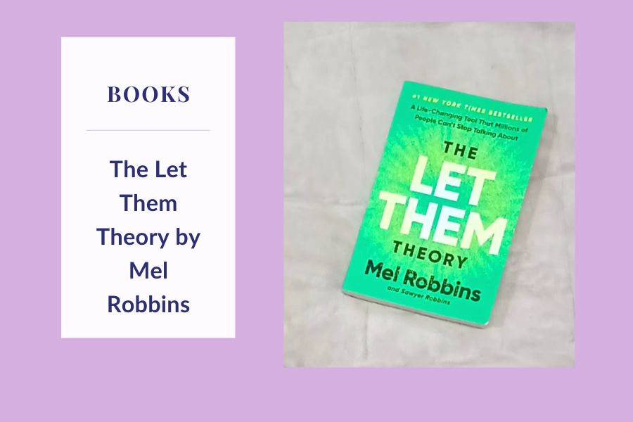 A picture of a blog banner for a blog post about The Let Them Theory, a book by Mel Robbins.