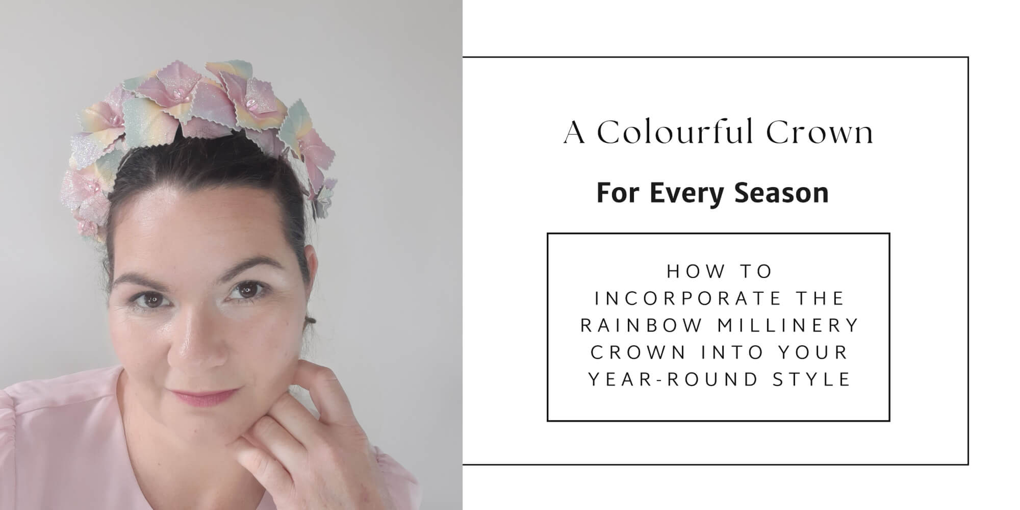 A picture of a blog banner for a blog about the rainbow millinery crowns by Melissa Rath Millinery