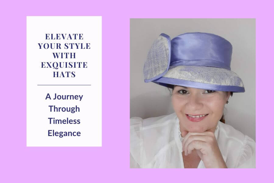 A picture of the blog for a blog post about how to elevate your style with exquisite hats, by Melissa Rath Millinery.