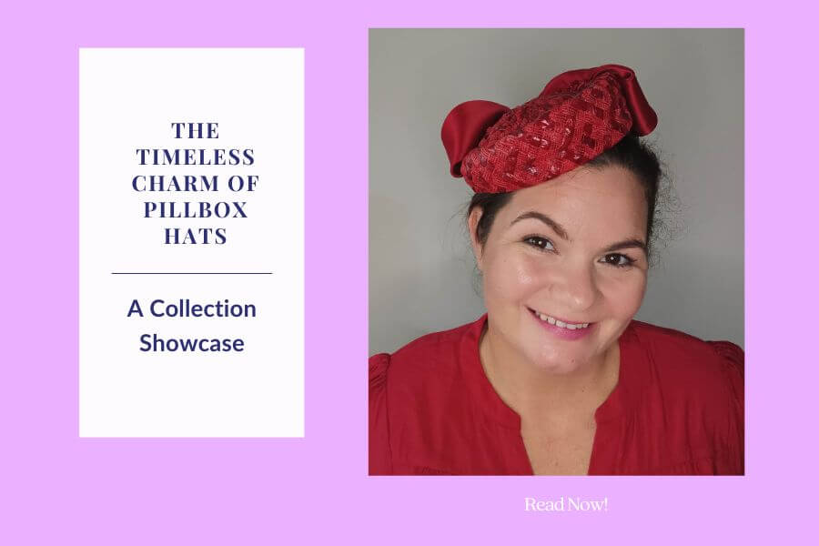 A picture of a blog banner for a blog about the timeless charm of the pillbox hat collection by Melissa Rath Millinery 